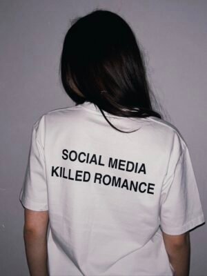 “Social Media Killed Romance” T-shirt